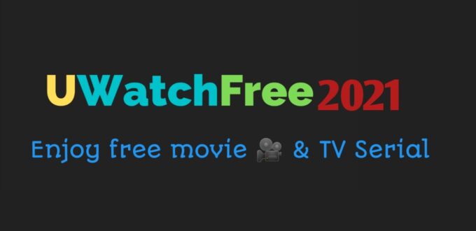 UWatchFree 2021 – UWatchfree Movies and TV-Series Watch Online Free download Movies Illegal Website