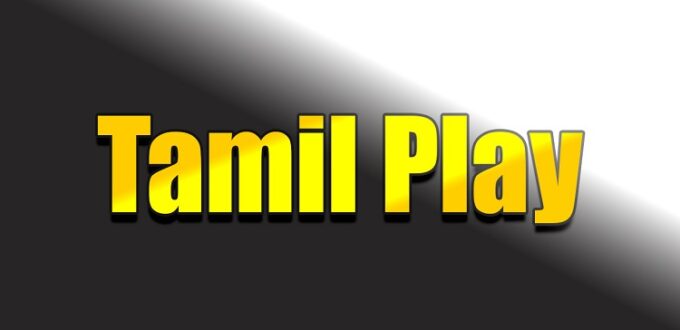 TamilPlay 2022 – Tamil Dual Audio Movies, TamilPlay.com Hollywood Dubbed Movies & Web-Series